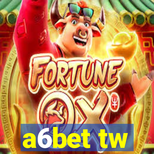 a6bet tw